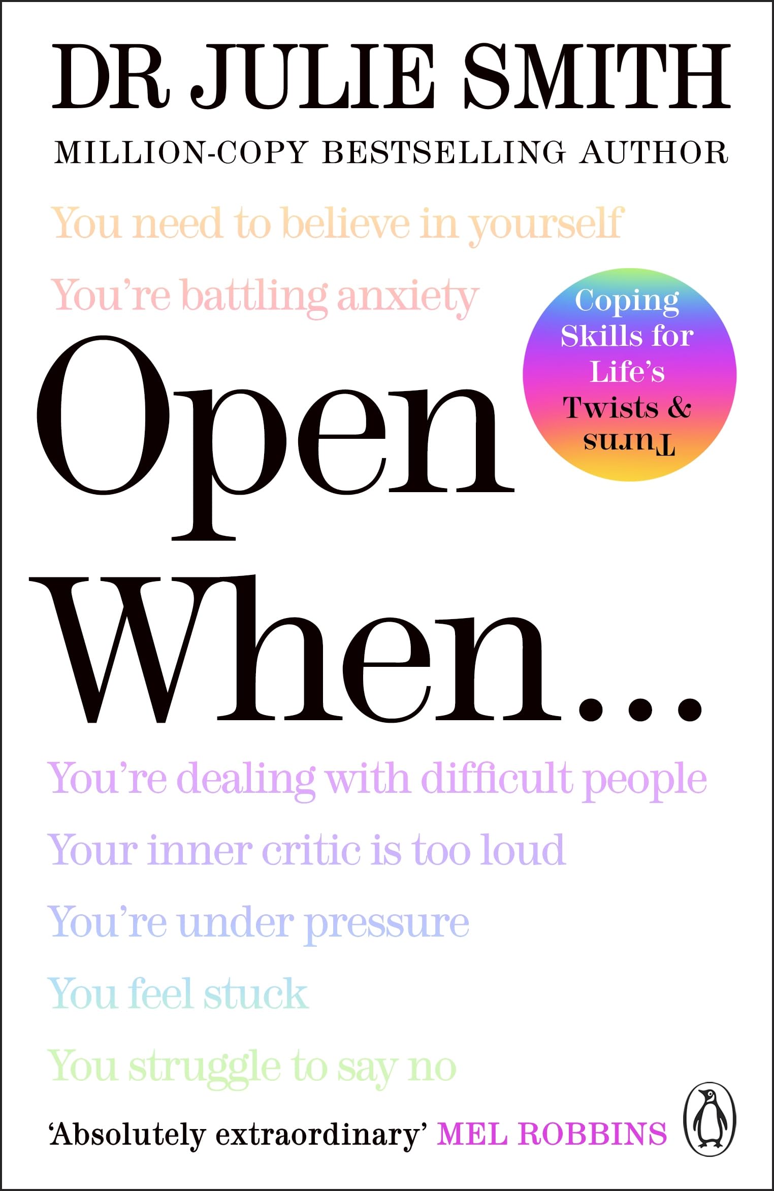 Open When...: A Companion for Life's Twists & Turns by Julie Smith