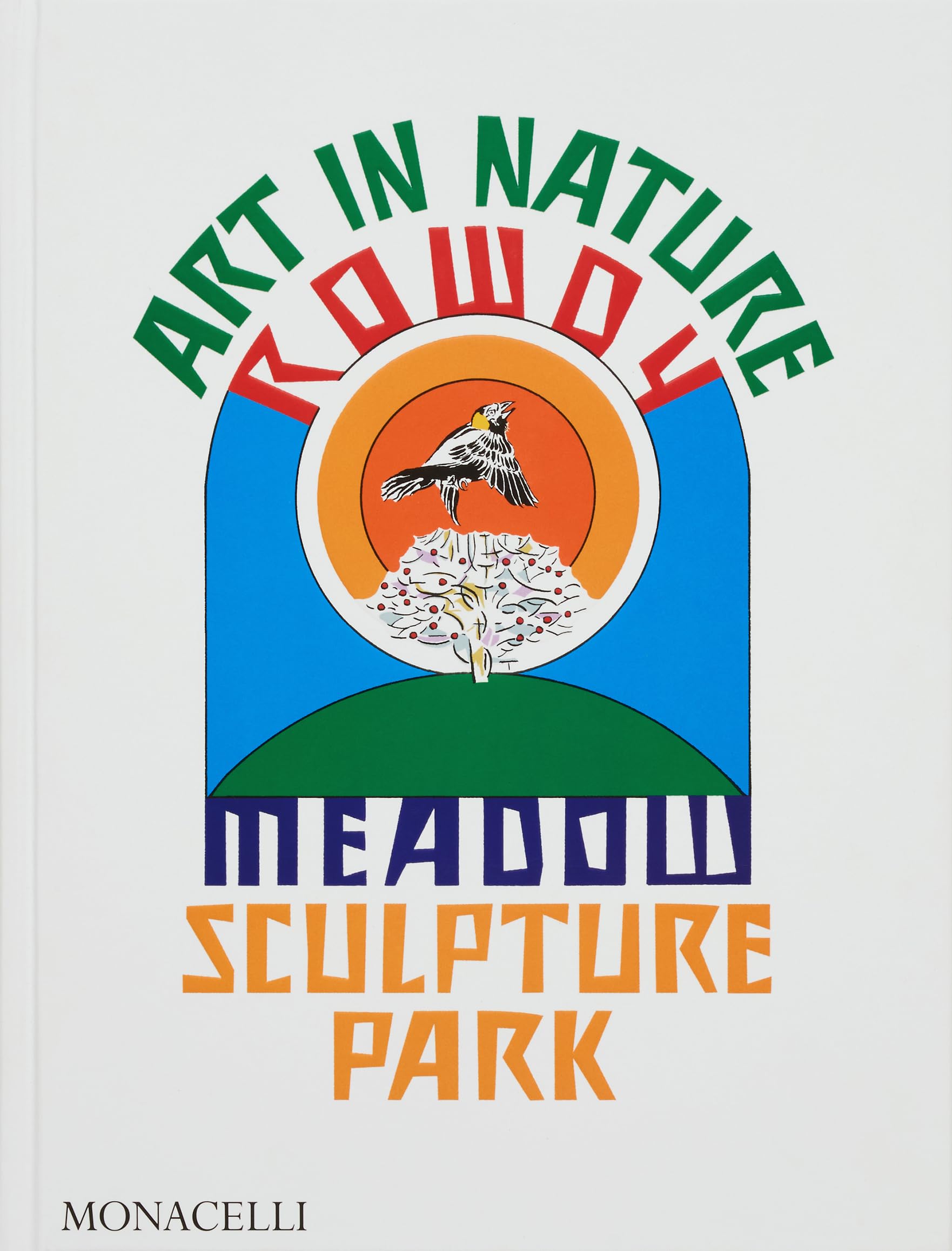 Art in nature, Rowdy Meadow sculpture park
