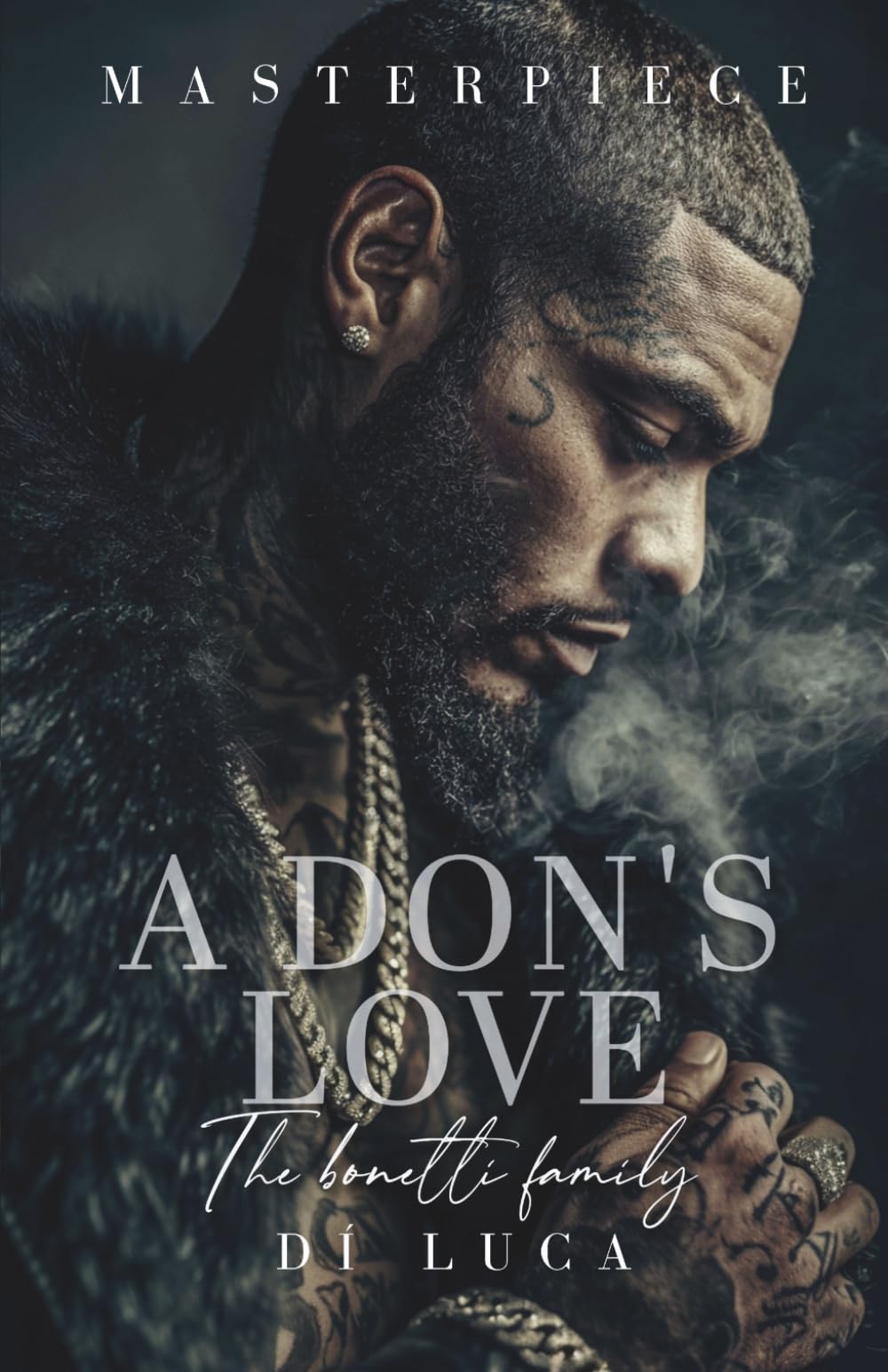 A Don's Love: The Bonetti Family: 1