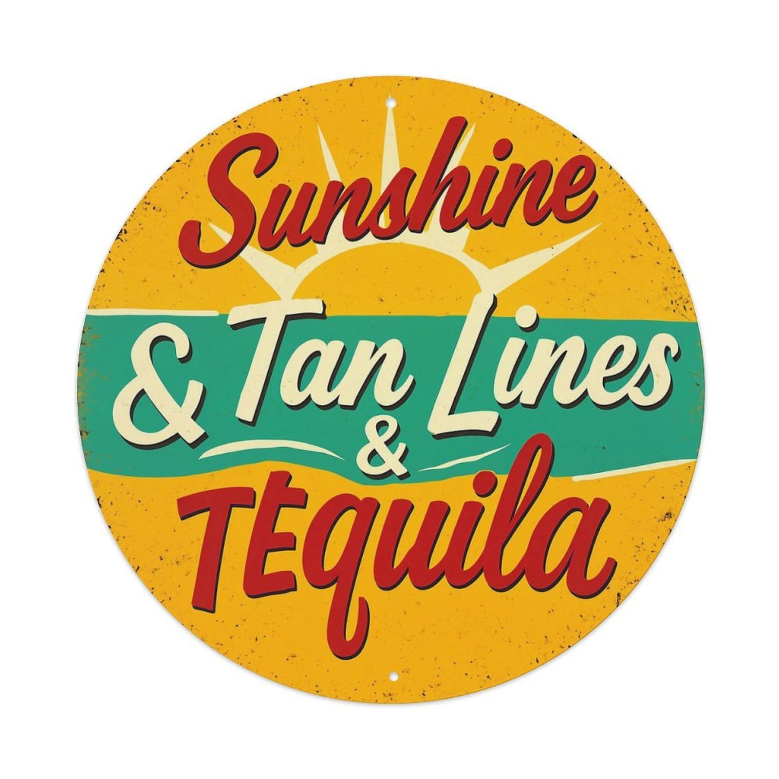 Sunshine Tan Lines Tequila Round Metal Tin Sign Vintage Wall Decor, Bar Garage Cafe Kitchen Home Wall Art Poster 8x8inches