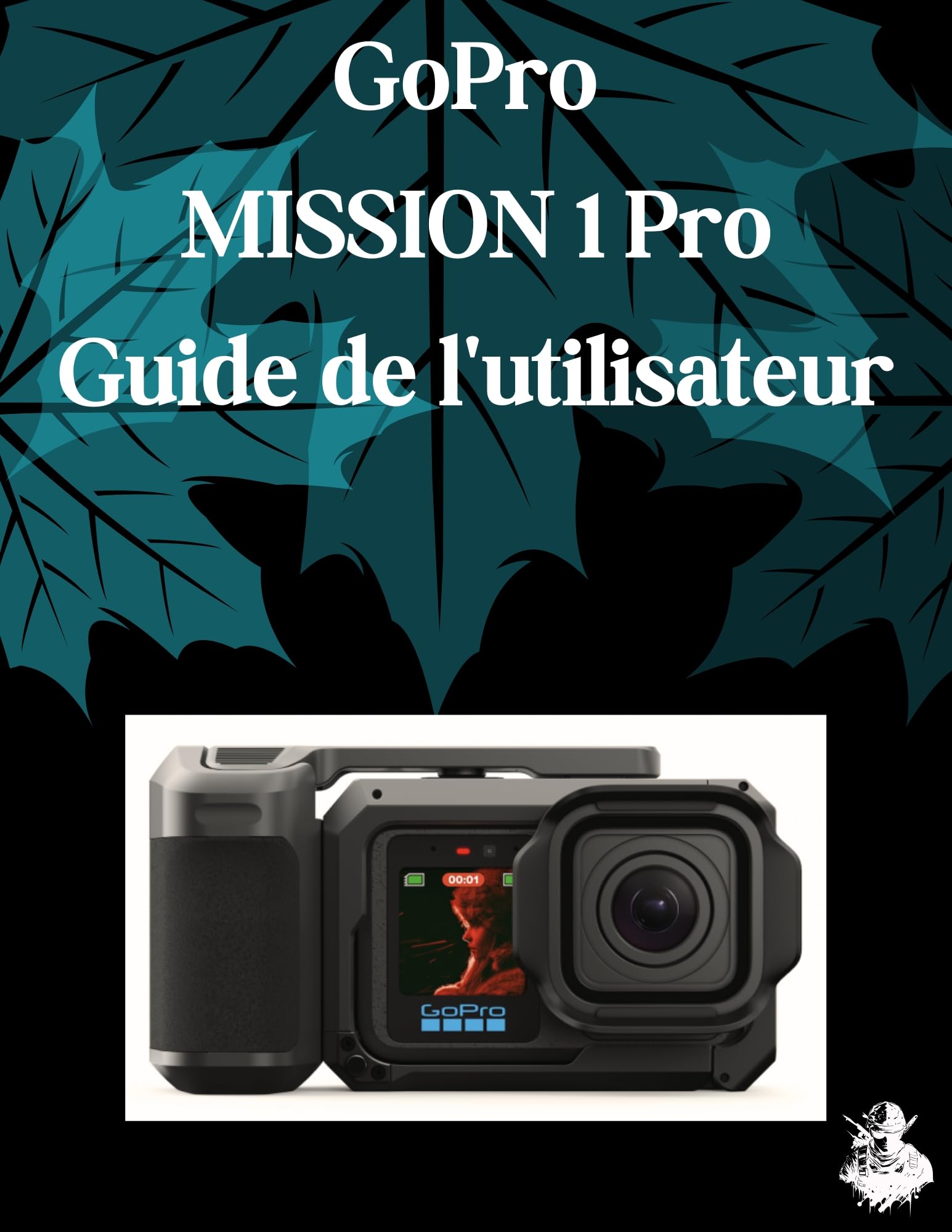 Guide de l'utilisateur GoPro MISSION 1 Pro manuel dépannage et réglages caméra senior