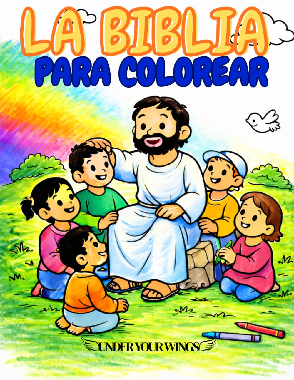 LA BIBLIA PARA COLOREAR: Mi Primer Libro para Colorear de la Biblia, Historias Bíblicas Fáciles para Niños de 3 a 6 Años | Aprende sobre Dios mientras coloreas con diversión y creatividad