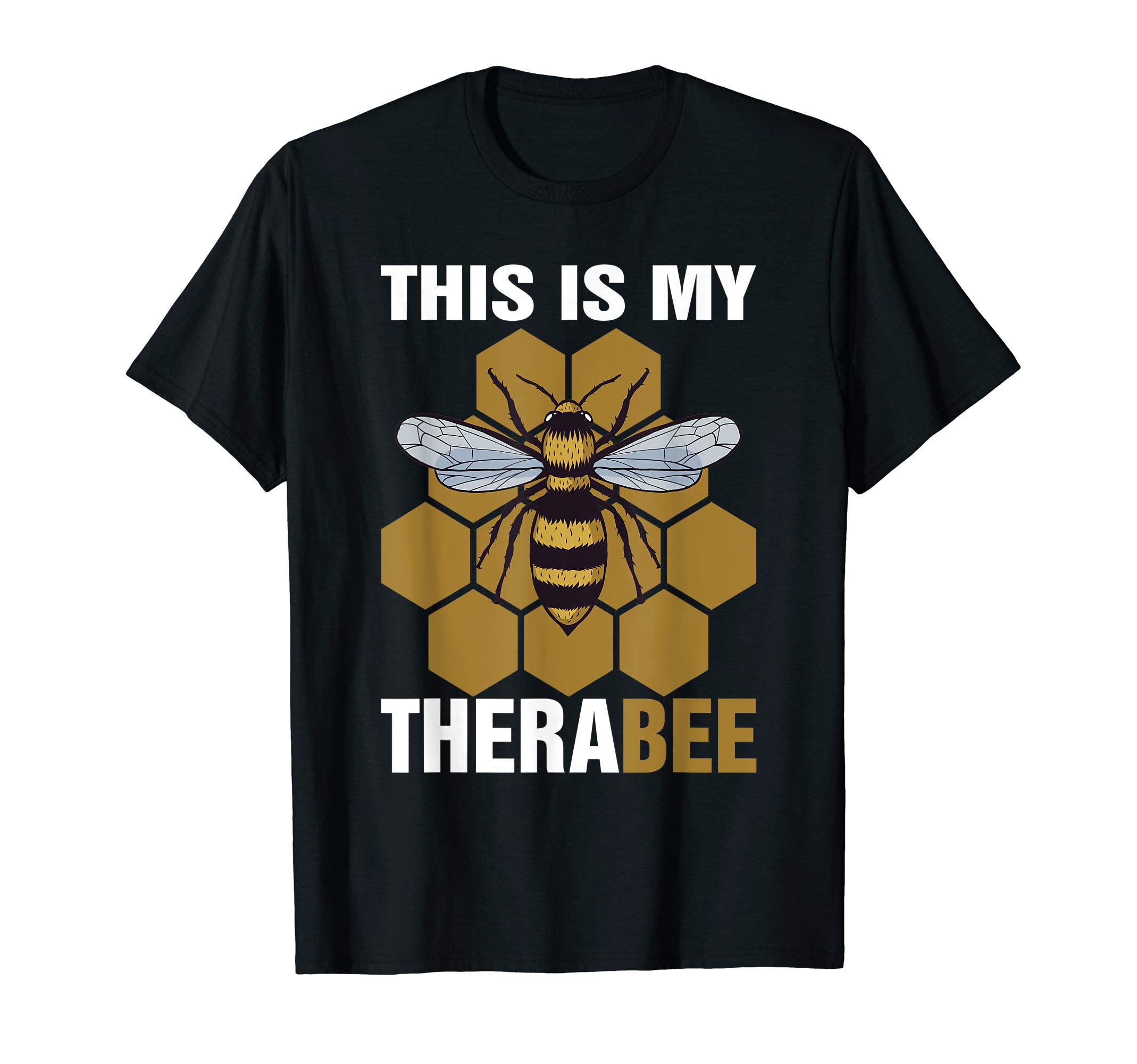 This is My Therabee Honeybee Beekeping Honey Funny Pun T-Shirt