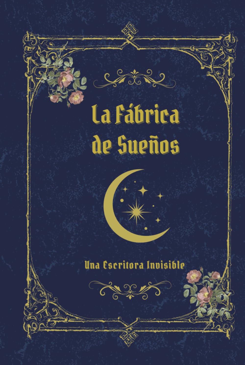 La Fábrica de Sueños (Un cuento de hadas moderno)