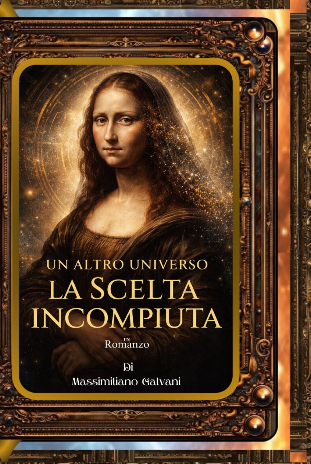 UN ALTRO UNIVERSO: LA SCELTA INCOMPIUTA