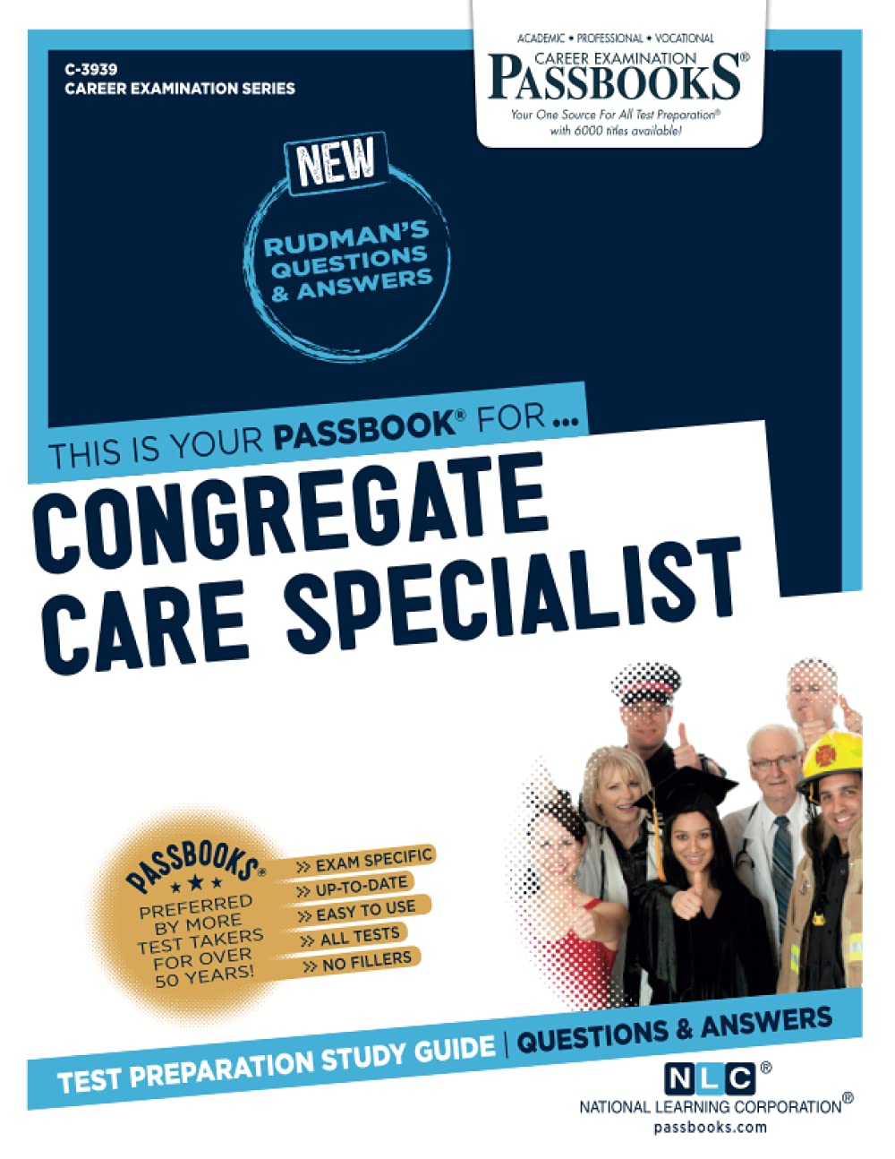 Congregate Care Specialist C-3939: Passbooks Study Guide (Career Examination, 3939)