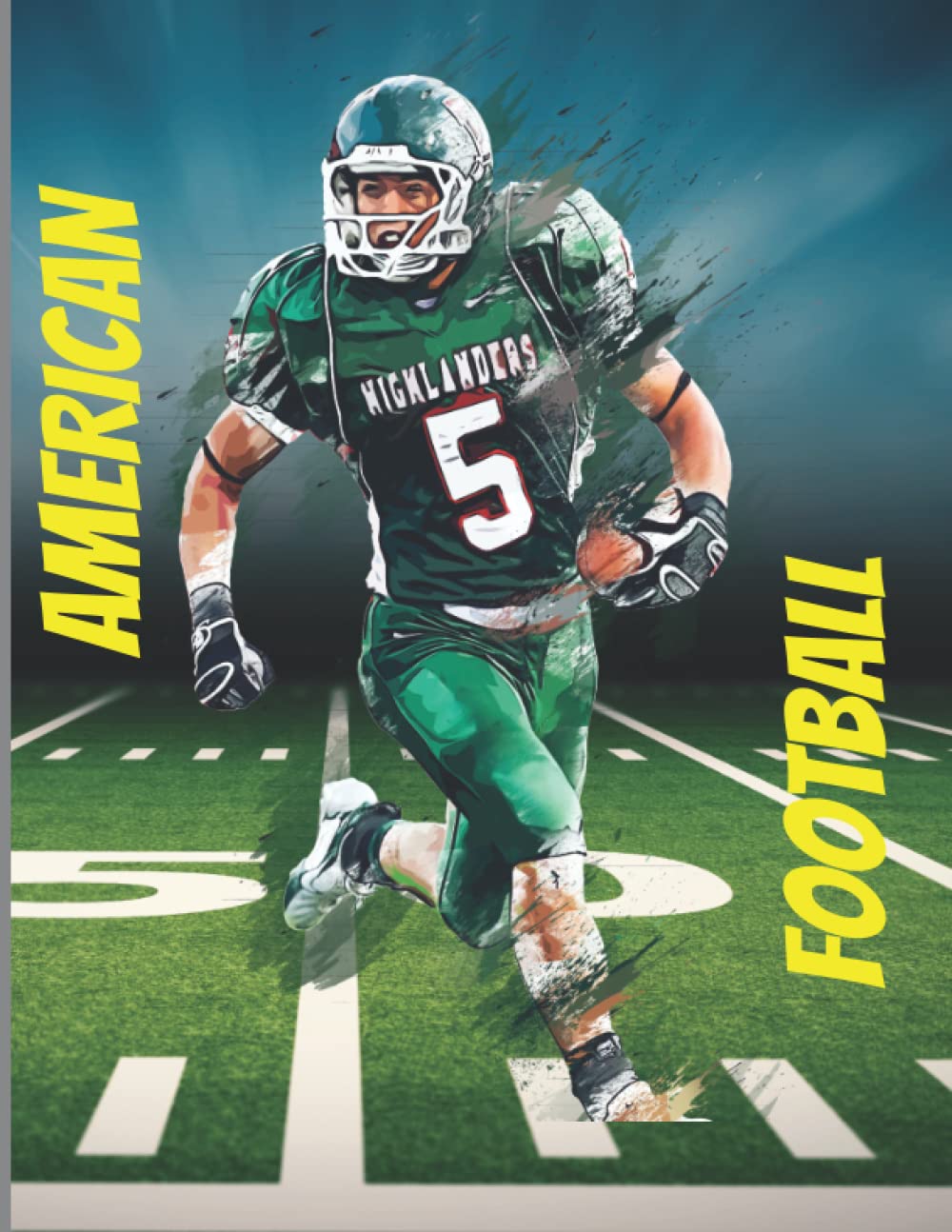 American football colouring book for teens and adult: Perfect gift for football lovers