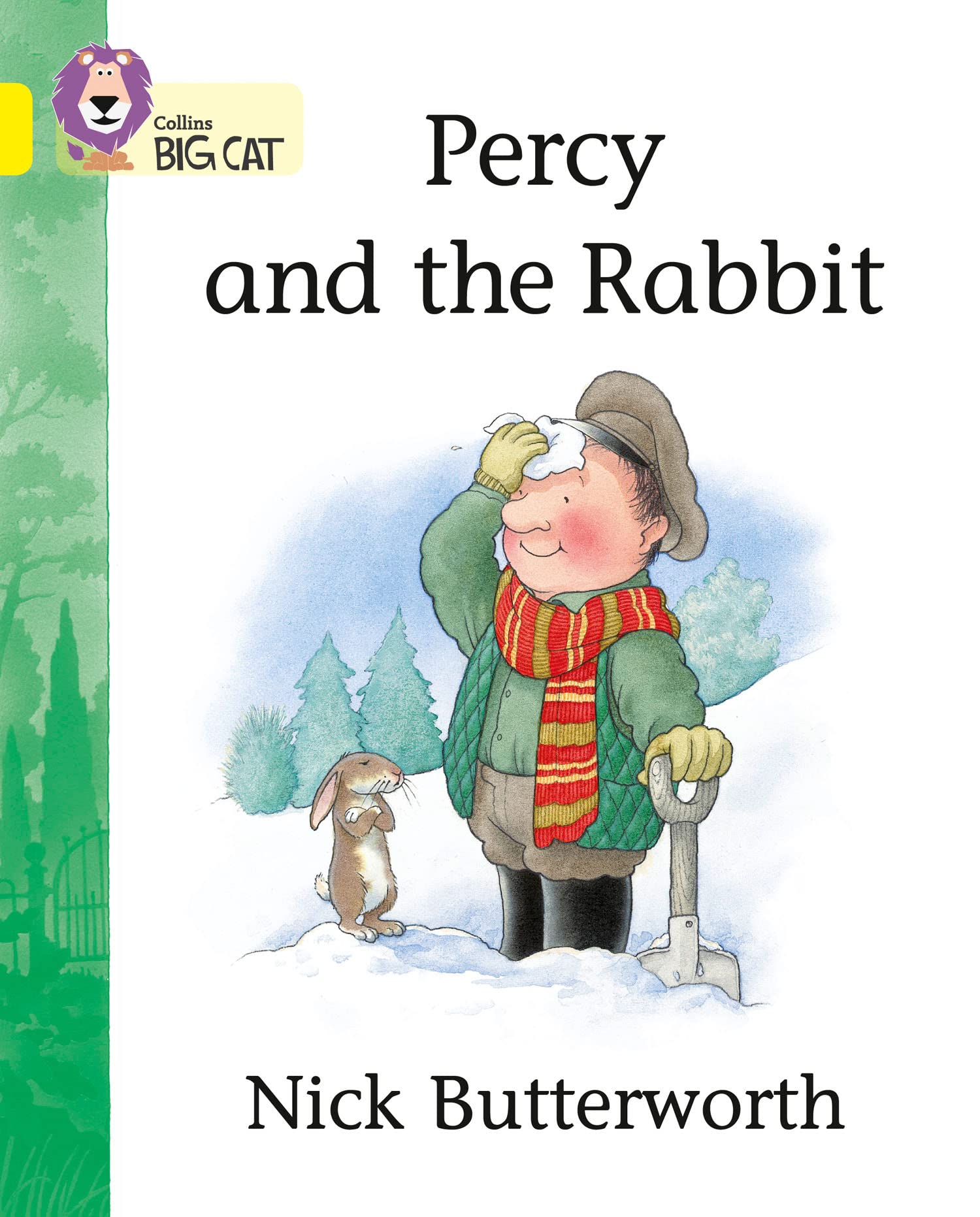 Percy and the Rabbit: A story by Nick Butterworth... - Butterworth, Nick