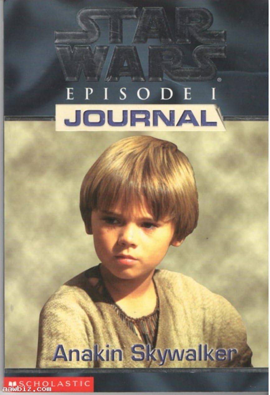 Anakin Skywalker (Star Wars: Episode 1: Journal)