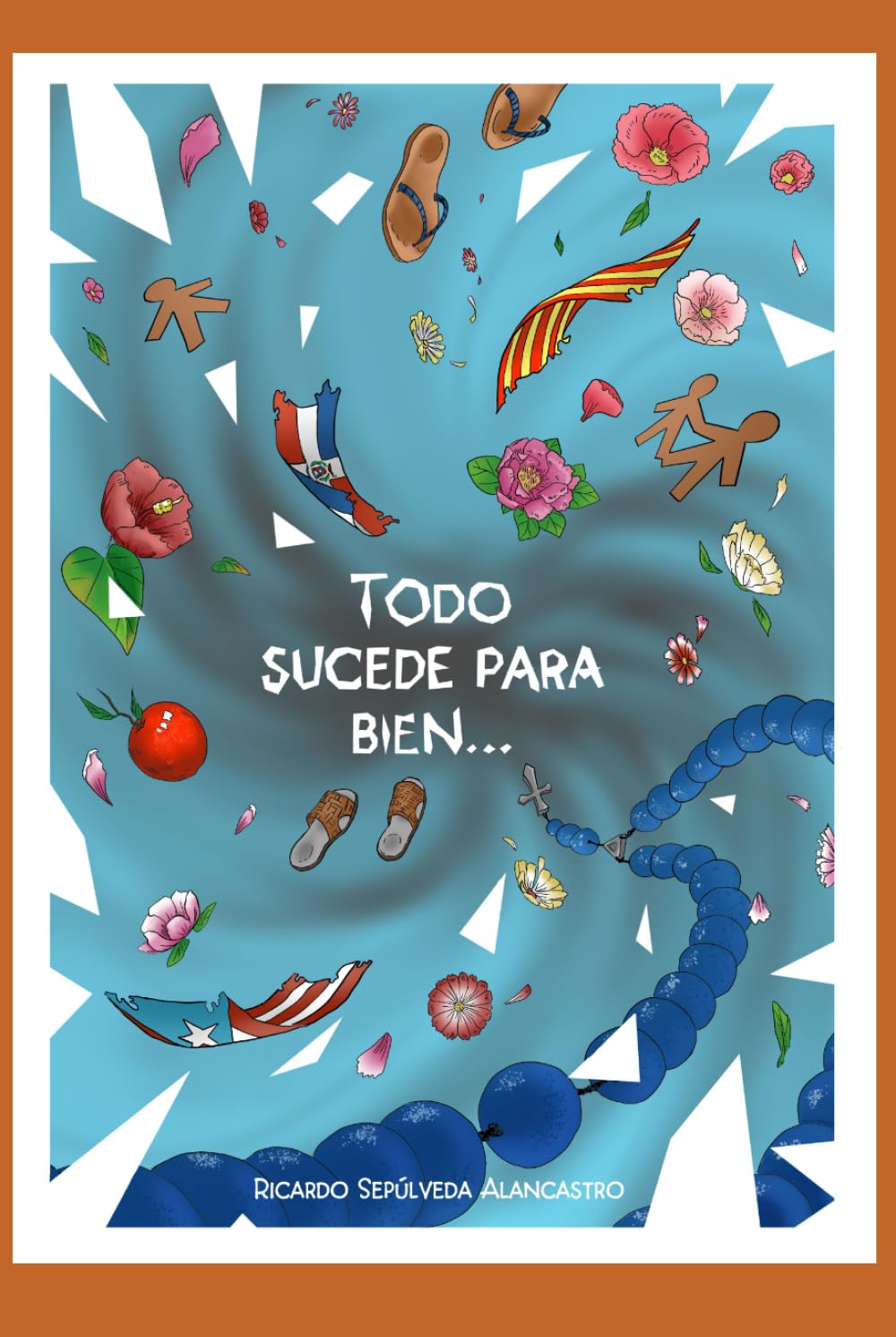 Todo sucede para bien...