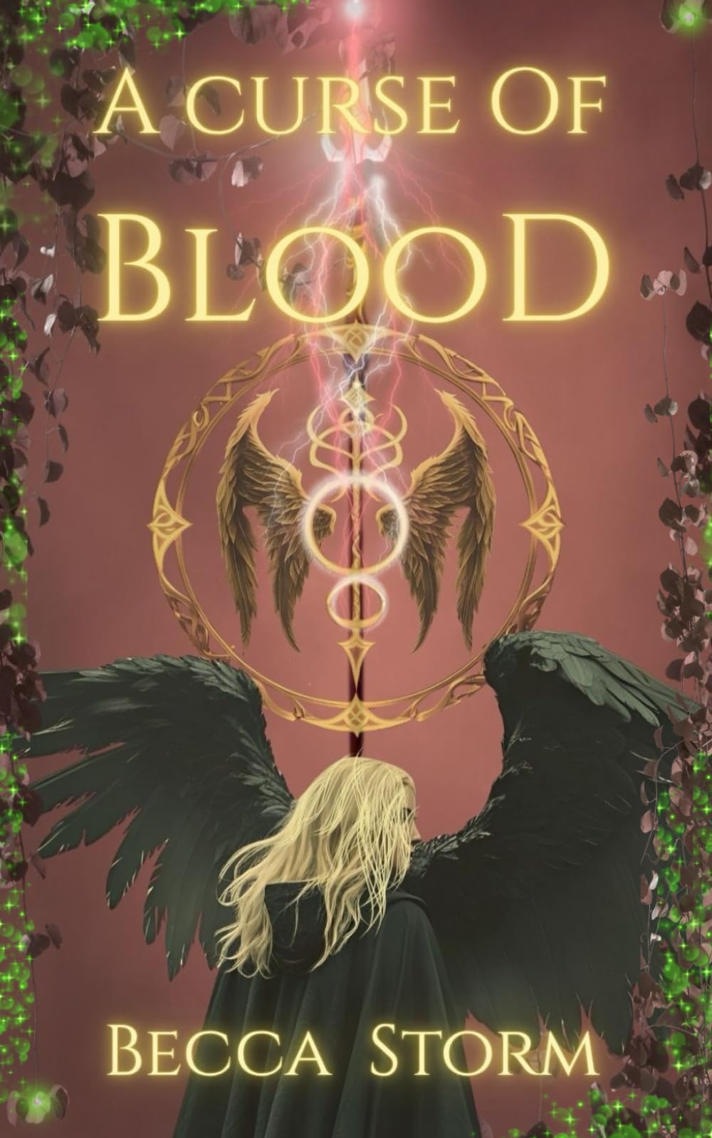 A Curse of Blood: (Book 2) Dark Fae Fantasy based on Scottish and Celtic Mythology: Book 2 of the Blood and Power Series