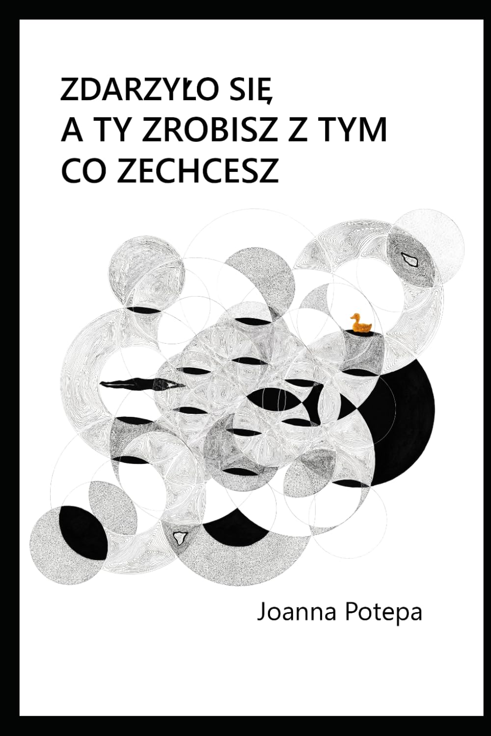 Zdarzyło się: A ty zrobisz z tym, co zechcesz