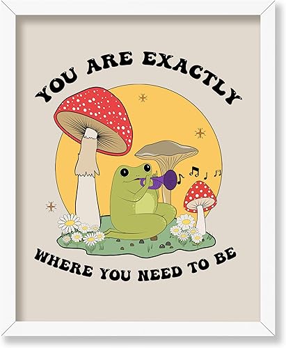 Miniatura 54 de Poster Master Póster con texto en inglés «You Are Exactly Where You Need To Be», impresión retro de rana, arte musical, arte de hongos, arte de cita