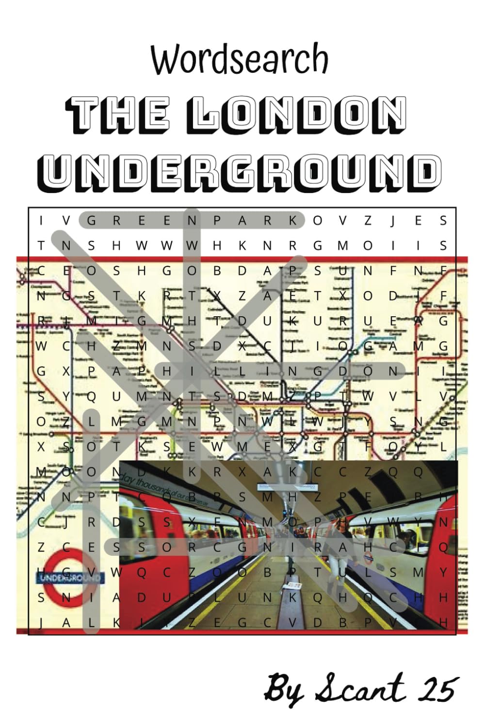 The London Underground Wordsearch Puzzles: Discover London’s Secrets Beneath the Surface