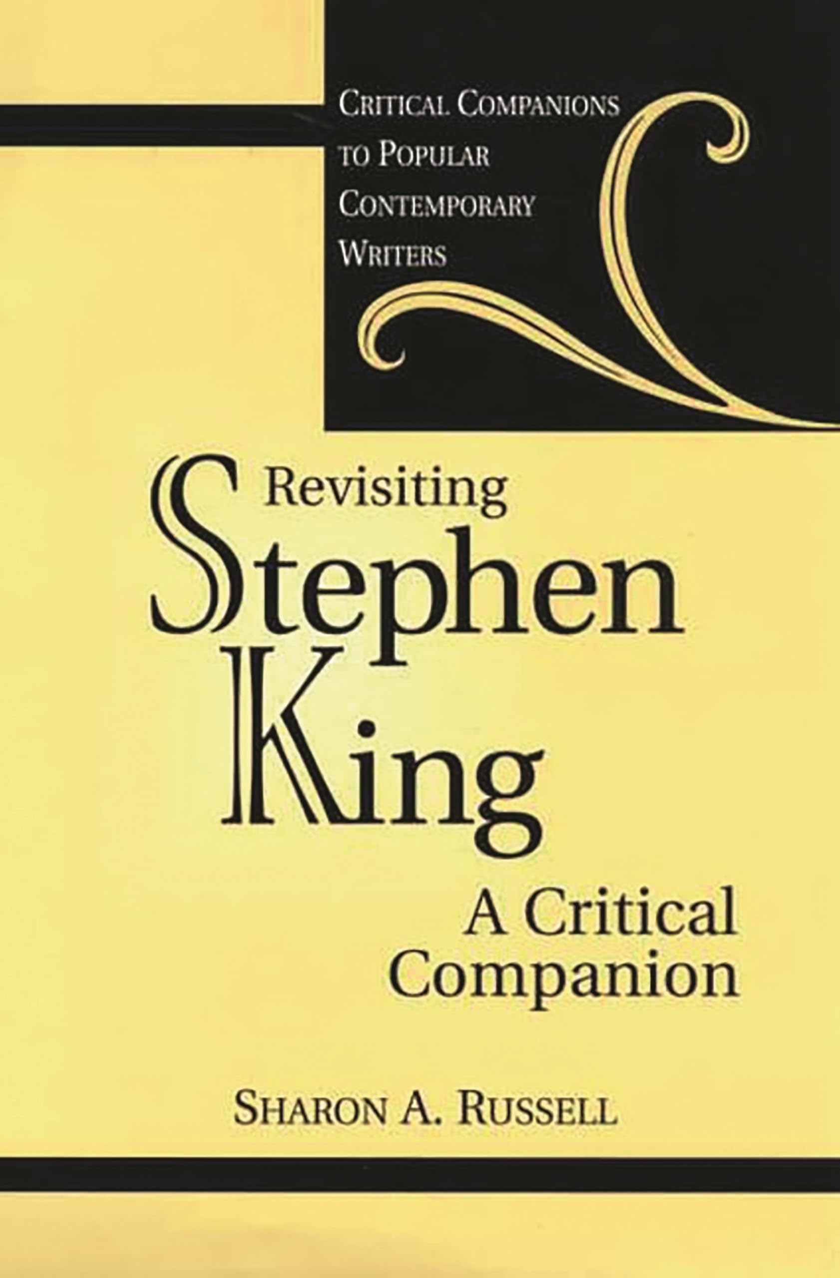 Revisiting Stephen King: A Critical Companion (Critical Companions to Popular Contemporary Writers)