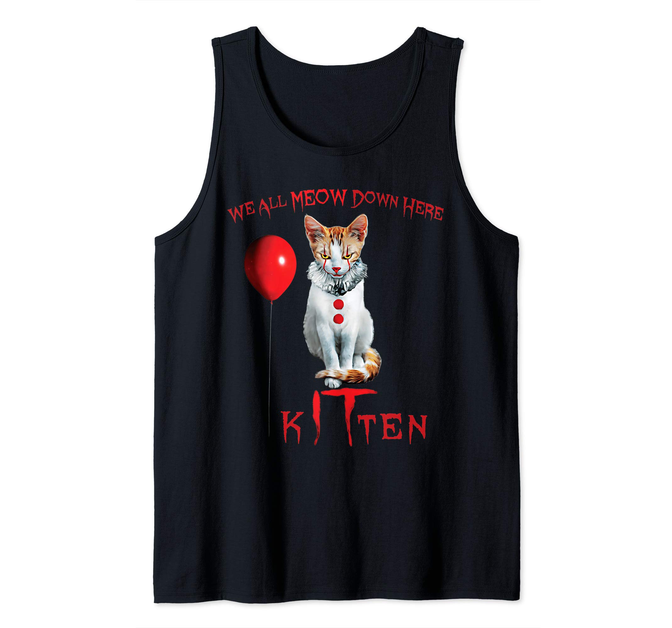 Funny We All Meow Down Here Clown Cat Kitten Halloween Gift Tank Top