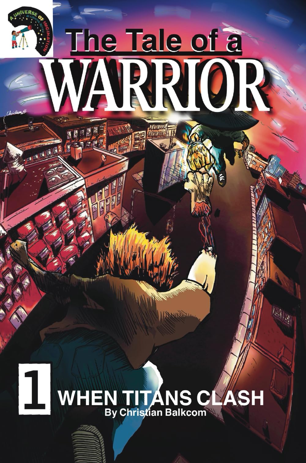 The Tale of a Warrior: When Titans Clash