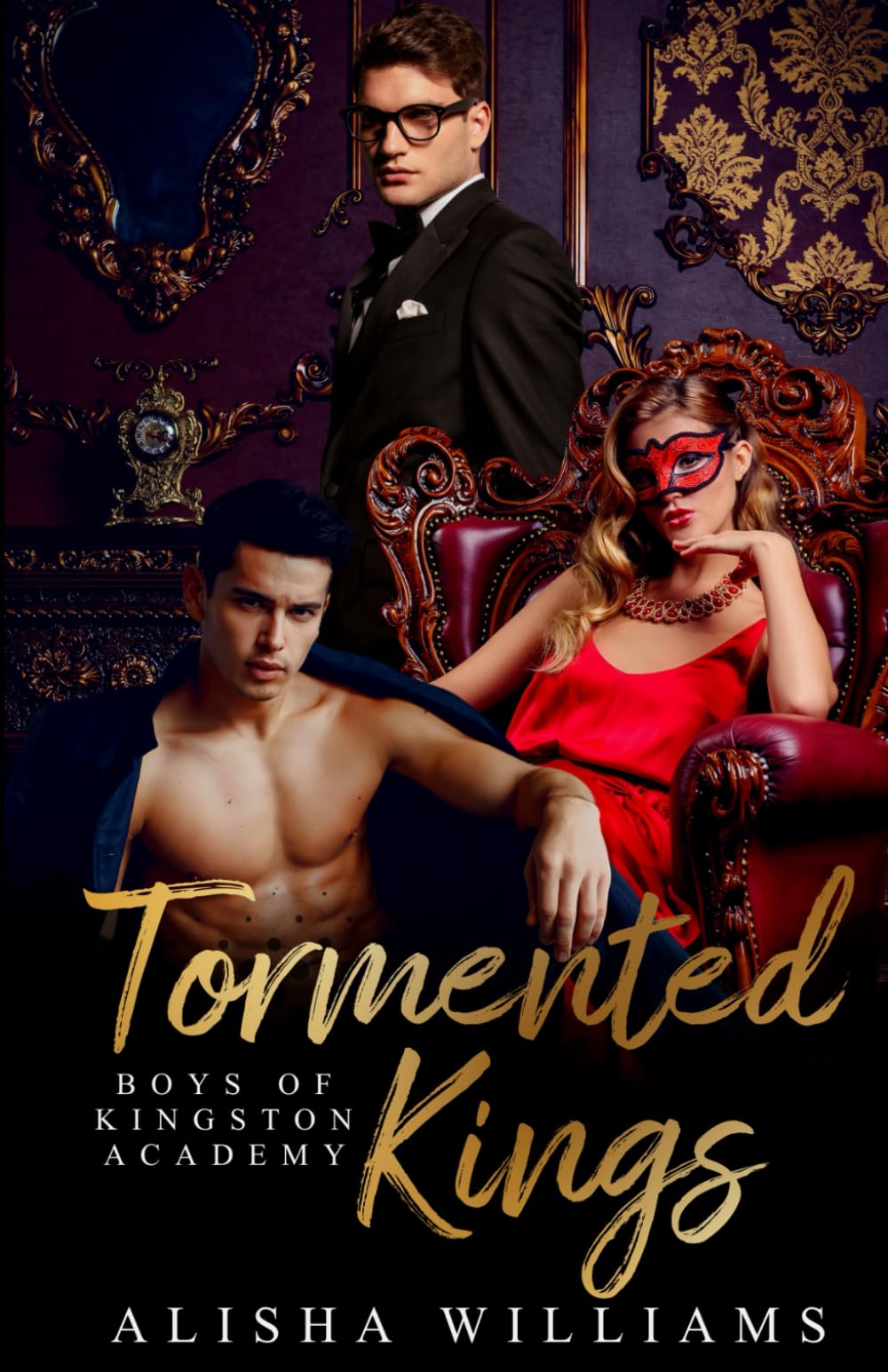 Tormented Kings (Boys Of Kingston Academy Book Two)