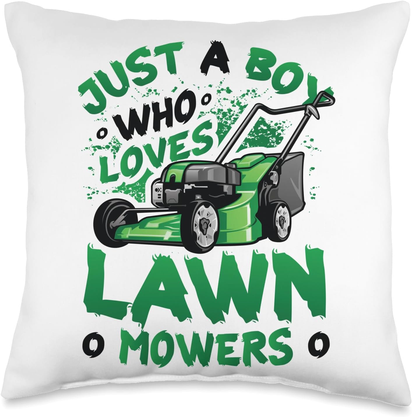 Just A Boy Who Loves Lawn Mower Throw Pillow