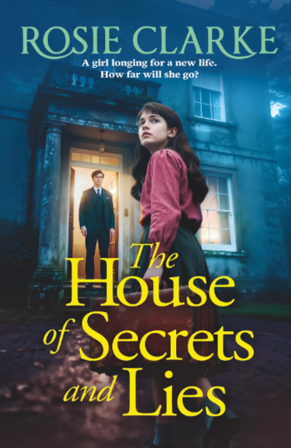 The House of Secrets and Lies: A heartbreaking post-war family saga from Rosie Clarke for 2026 (The Crawley Family Saga, 1)