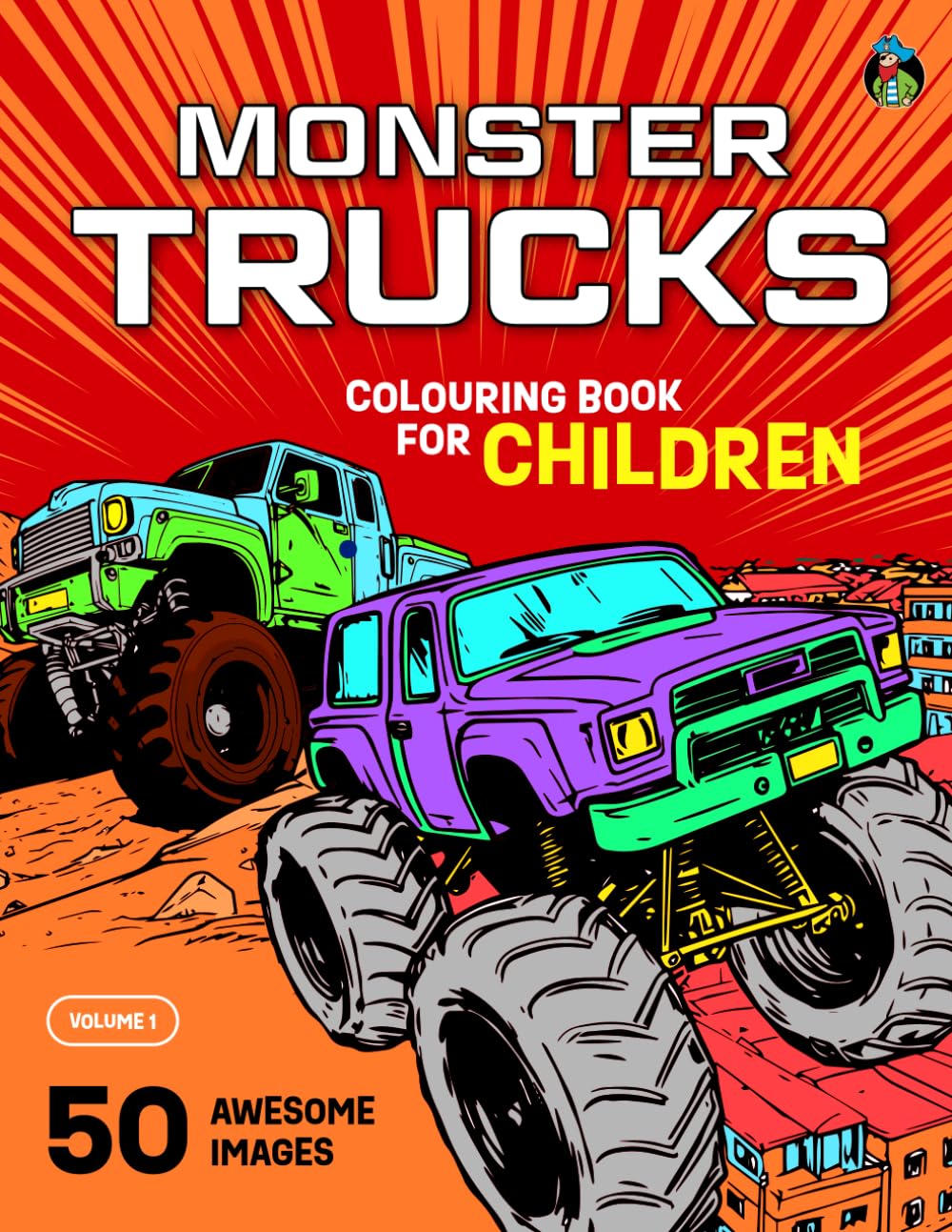 Monster Trucks Colouring Book for Children (Vol. 1) 50 Awesome