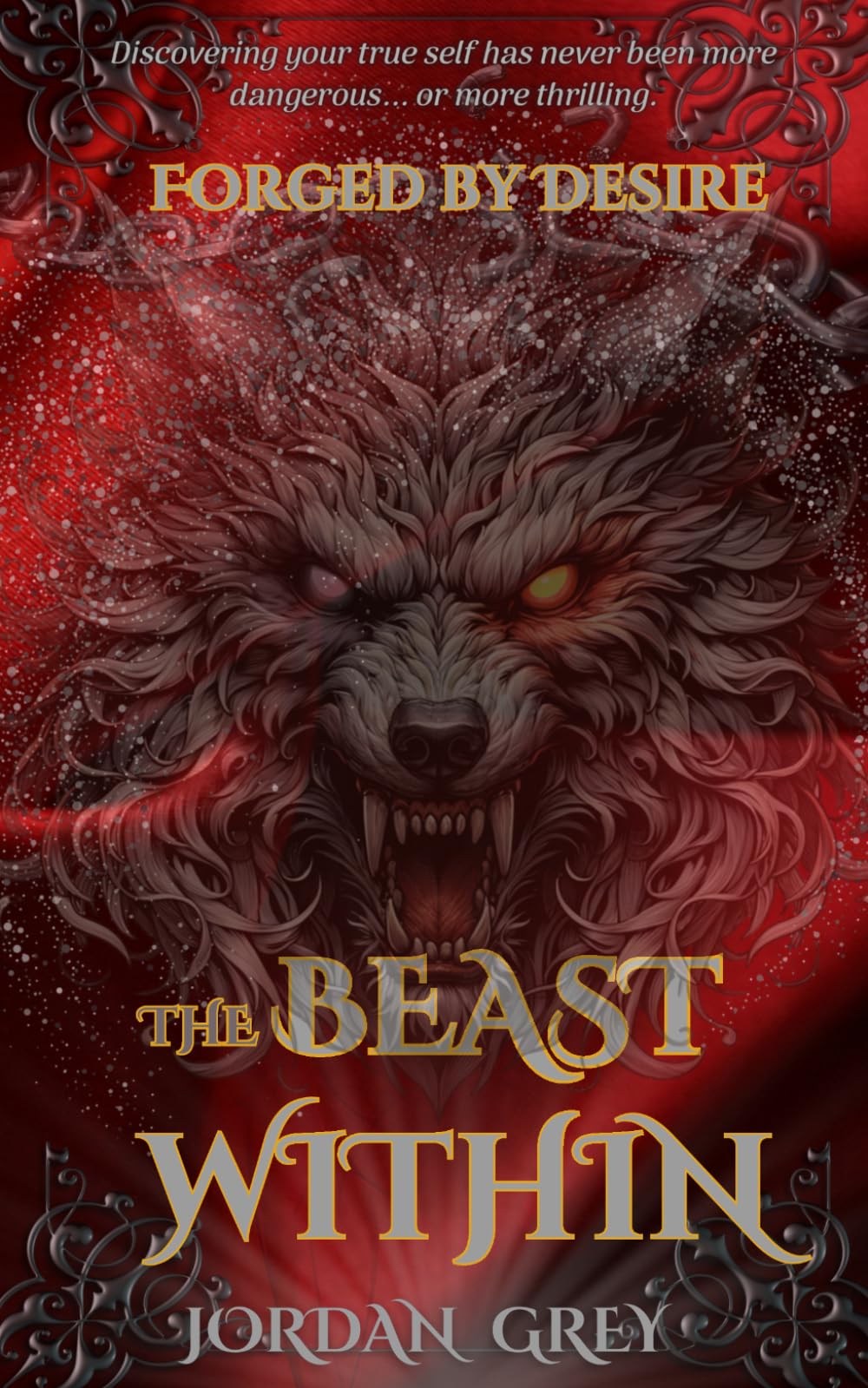 The Beast Within: Forged by Desire (Fated Desire Series)