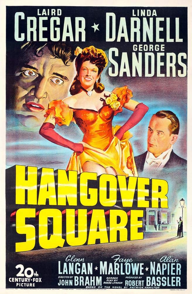 John Brahm, maître du suspense et de la peur : Hangover Square + Jack l'éventreur + la pièce maudite