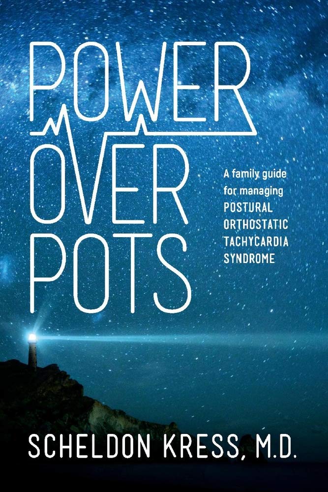 Snapklik.com : Power Over POTS: A Family Guide To Managing Postural ...