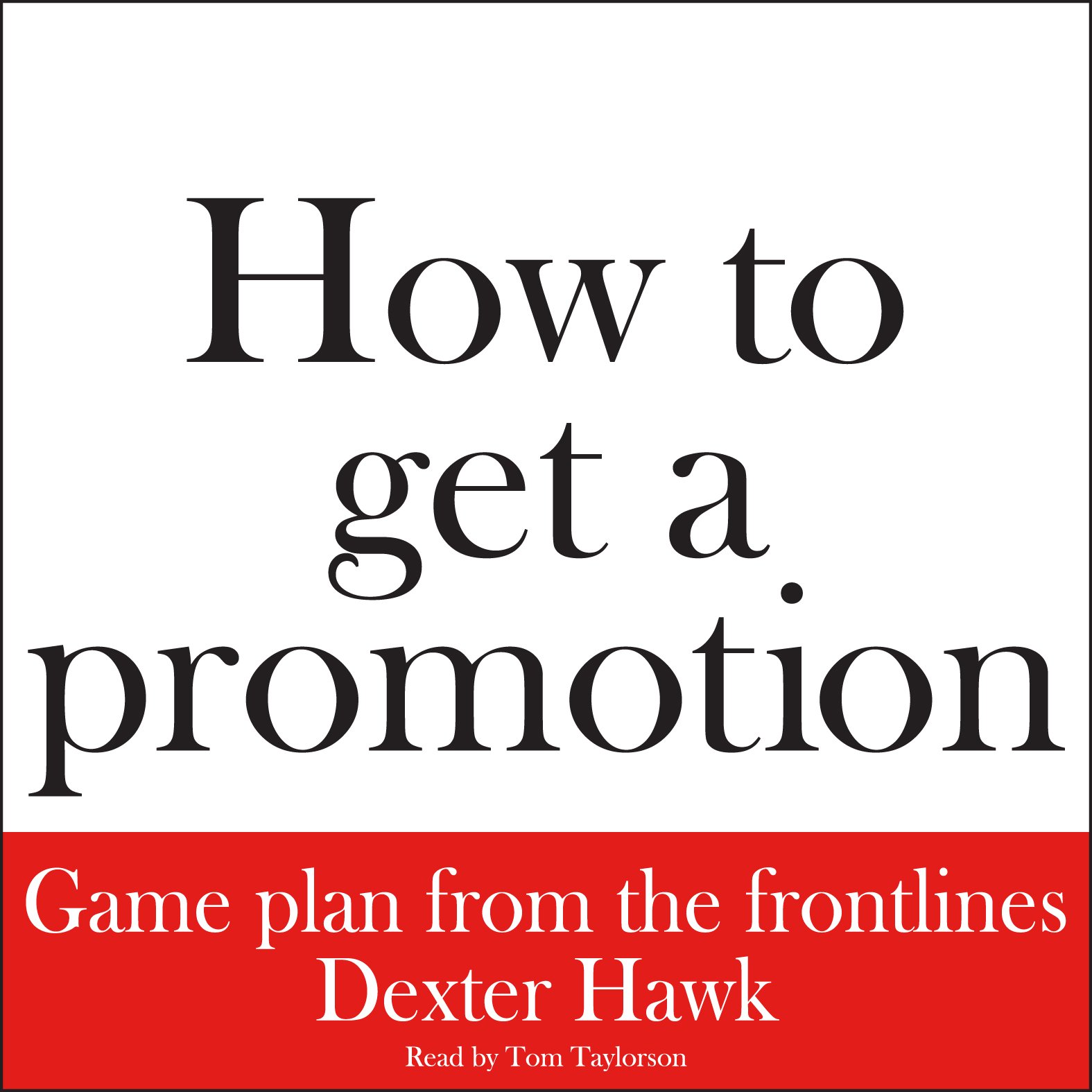 How to Get a Promotion
