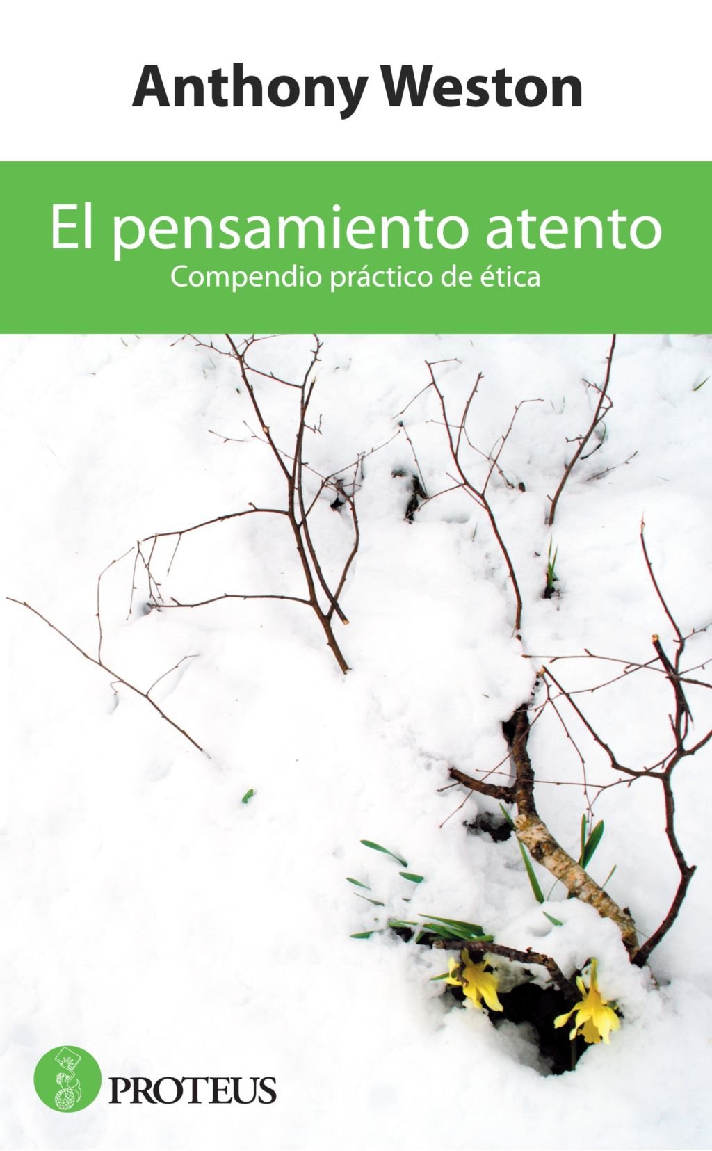 El pensamiento atento (Spanish Edition)