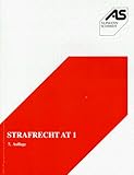 Strafrecht AT 1 (Alpmann und Schmidt - Skripte)