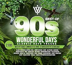 Best of 90'S/Wonderful Days Classic Rave Tracks