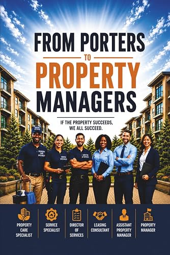 From Porters to Property Managers: Building Teams for Property Success