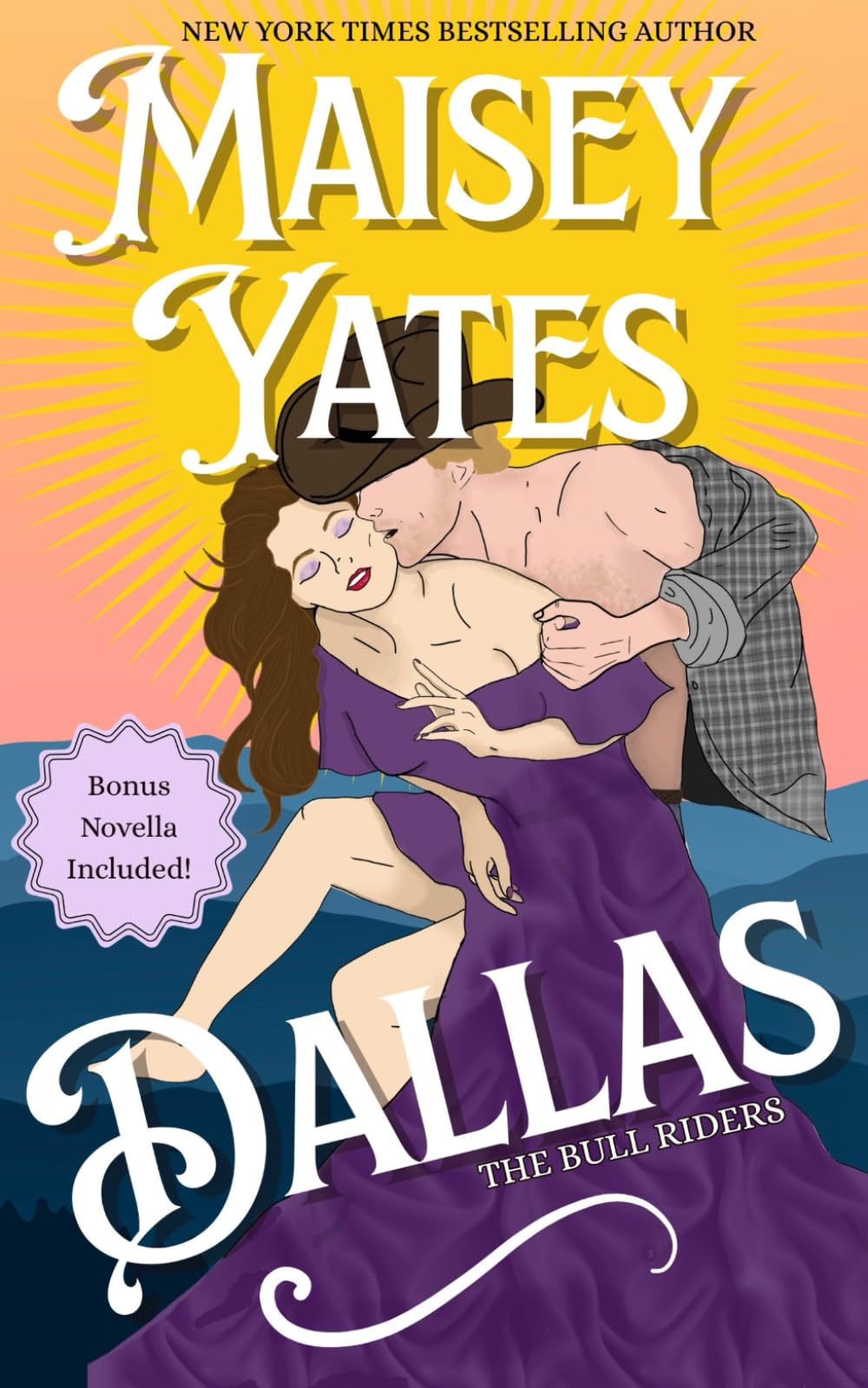 Dallas - Special Edition With Bonus Novella (The Bull Riders)
