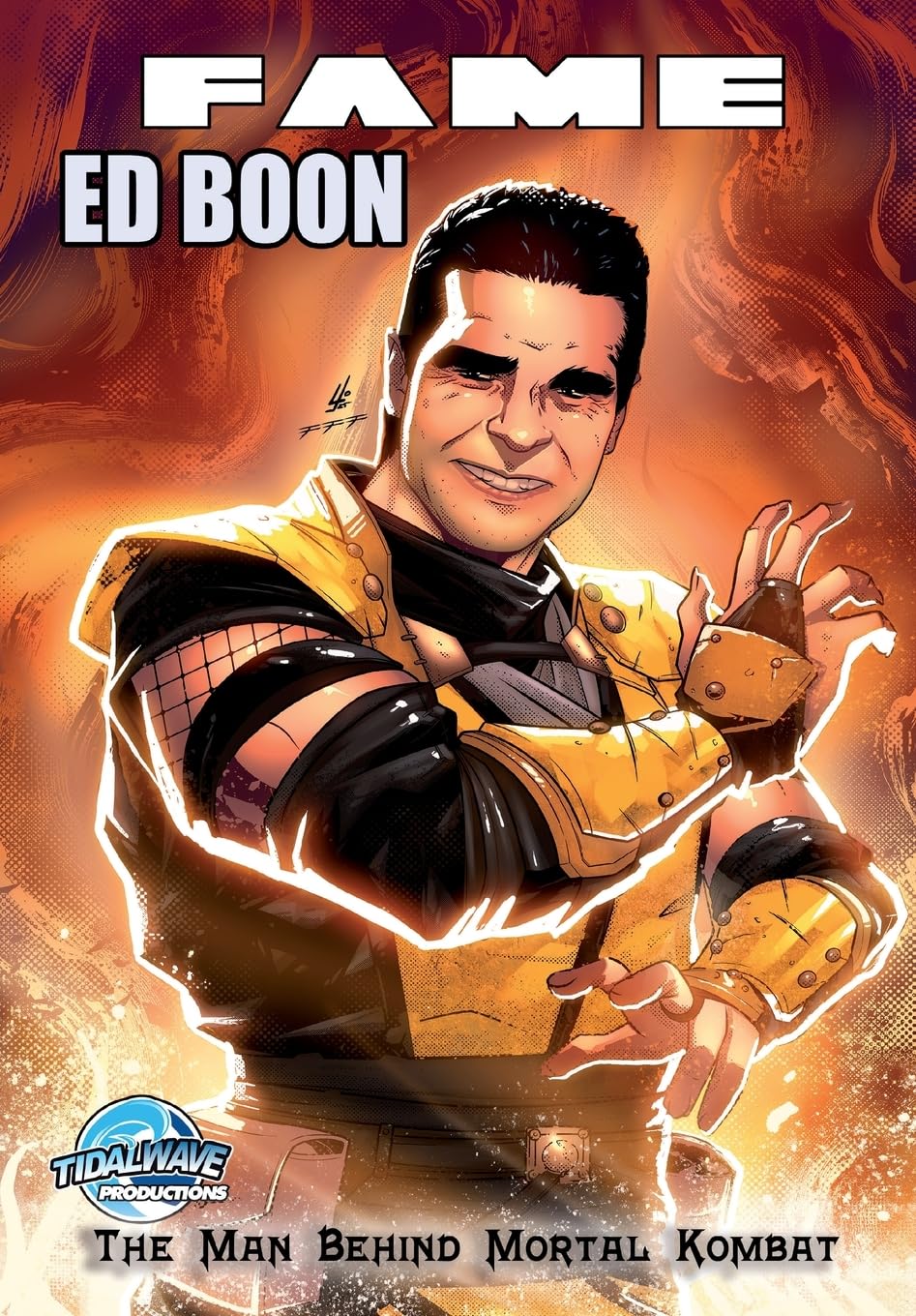 Fame: Ed Boon: The Man Behind Mortal Kombat