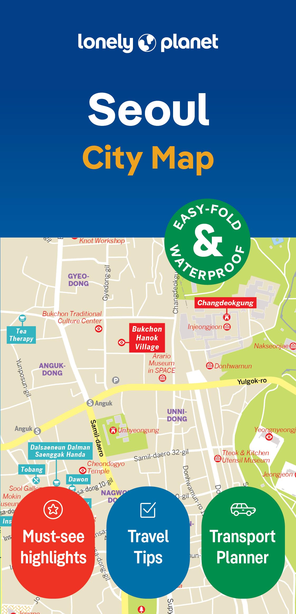 Lonely Planet Seoul City Map: Durable, Waterproof, Easy-Fold Planning Map with Attractions & Walking Tours (Compact City Planning Maps)