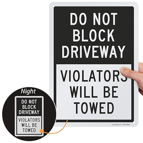 Miniatura 10 de SmartSign Letrero de metal con texto en inglés "Do Not Block Driveway - Violators Towed" de 18 x 12 pulgadas, aluminio laminado a prueba de óxido,