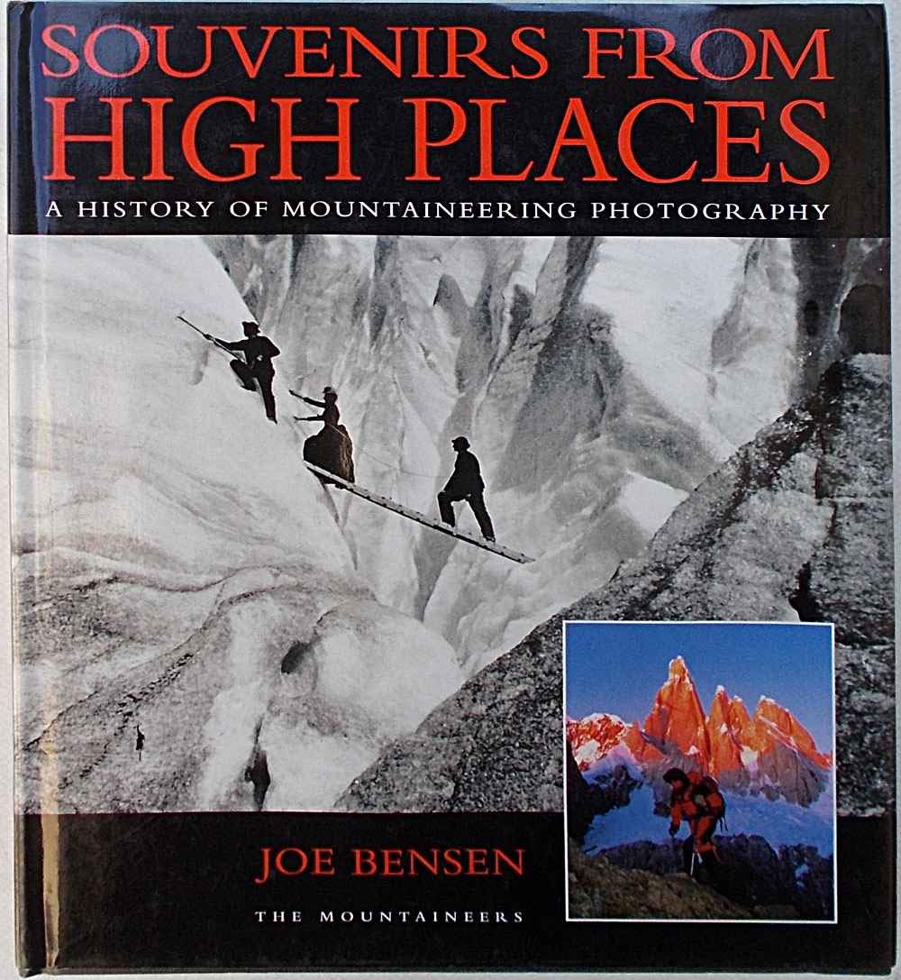 Souvenirs from High Places recueil photographique de montagne grand format