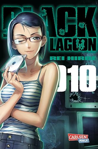 Black Lagoon 10: Spektakuläre Manga-Action um wahnwitzige Abenteuer und eine unerschrockene Piratenbande