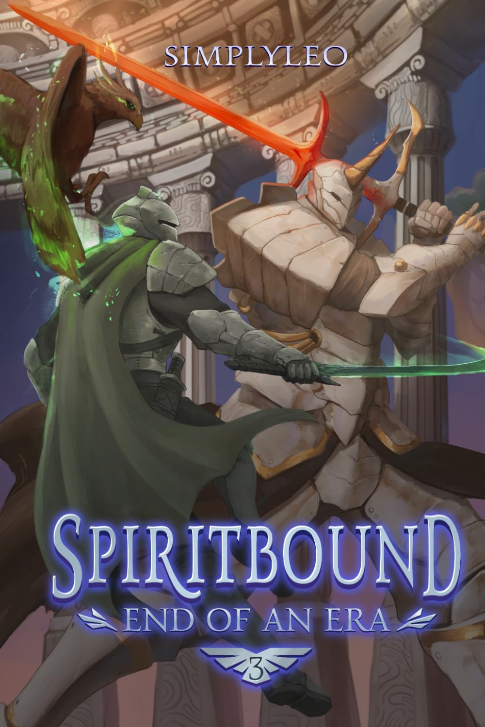 End Of An Era: A Military Progression Fantasy (Spirit Bound)