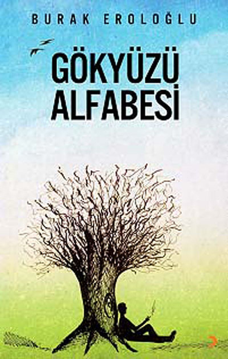 Gokyuzu Alfabesi 9786051277899 Burak Erologlu Books