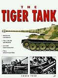 The Tiger Tank