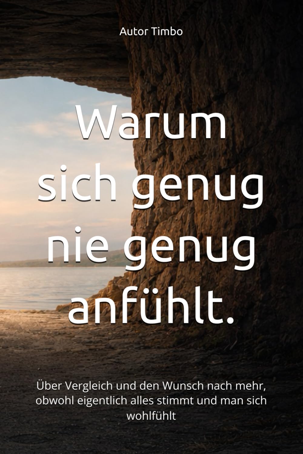 Warum sich genug nie genug anfühlt: Über Vergleich und den Wunsch nach mehr, obwohl eigentlich alles stimmt und man sich wohlfühlt (Wenn genug gefühlt nicht mehr reicht)