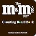 The M&M's Brand Chocolate Candies Counting Board Book