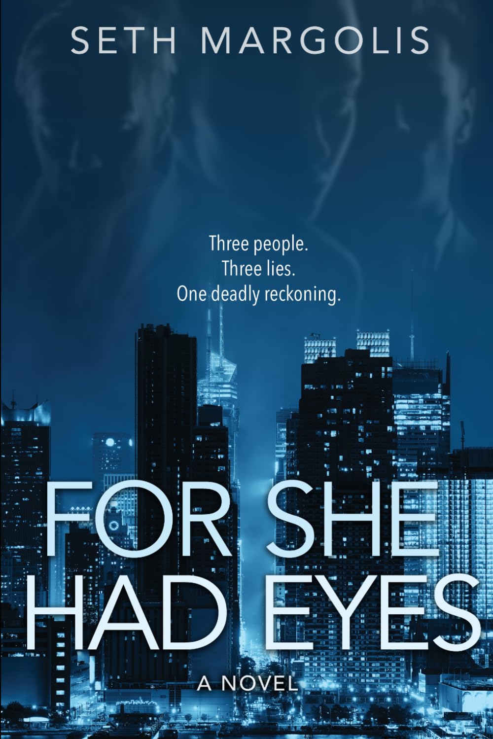 For She Had Eyes