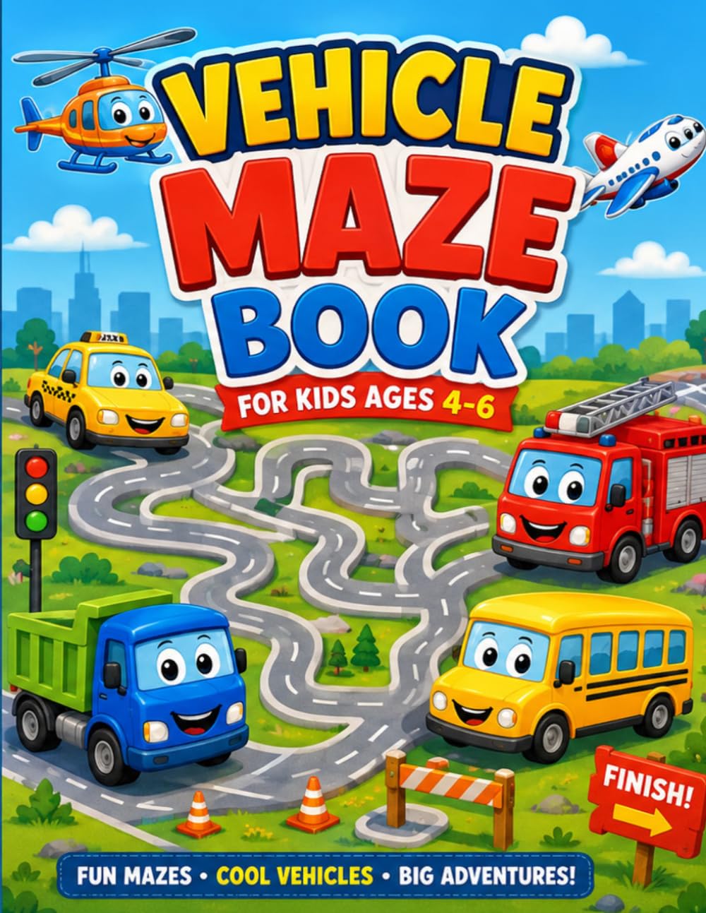 Vehicle Maze Book for Kids Ages 4-6: 60 Easy and Fun Mazes with Cars, Trucks, Trains, Airplanes and Construction Vehicles for Preschool and Kindergarten Children