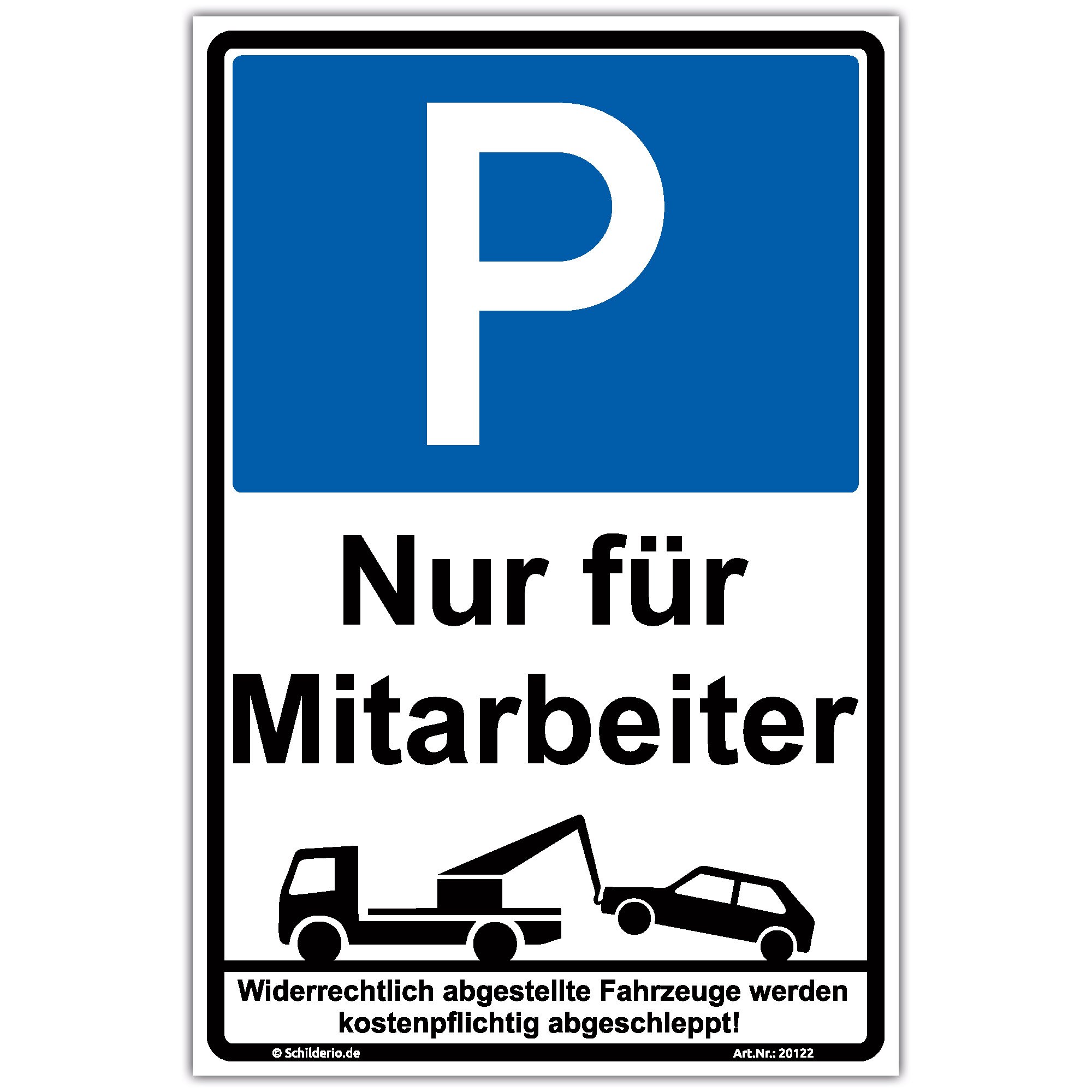 Schild "Parken nur für Mitarbeiter" Hinweisschild 600x400 mm hochkant, stabile Aluminiumverbundplatte 3mm stark