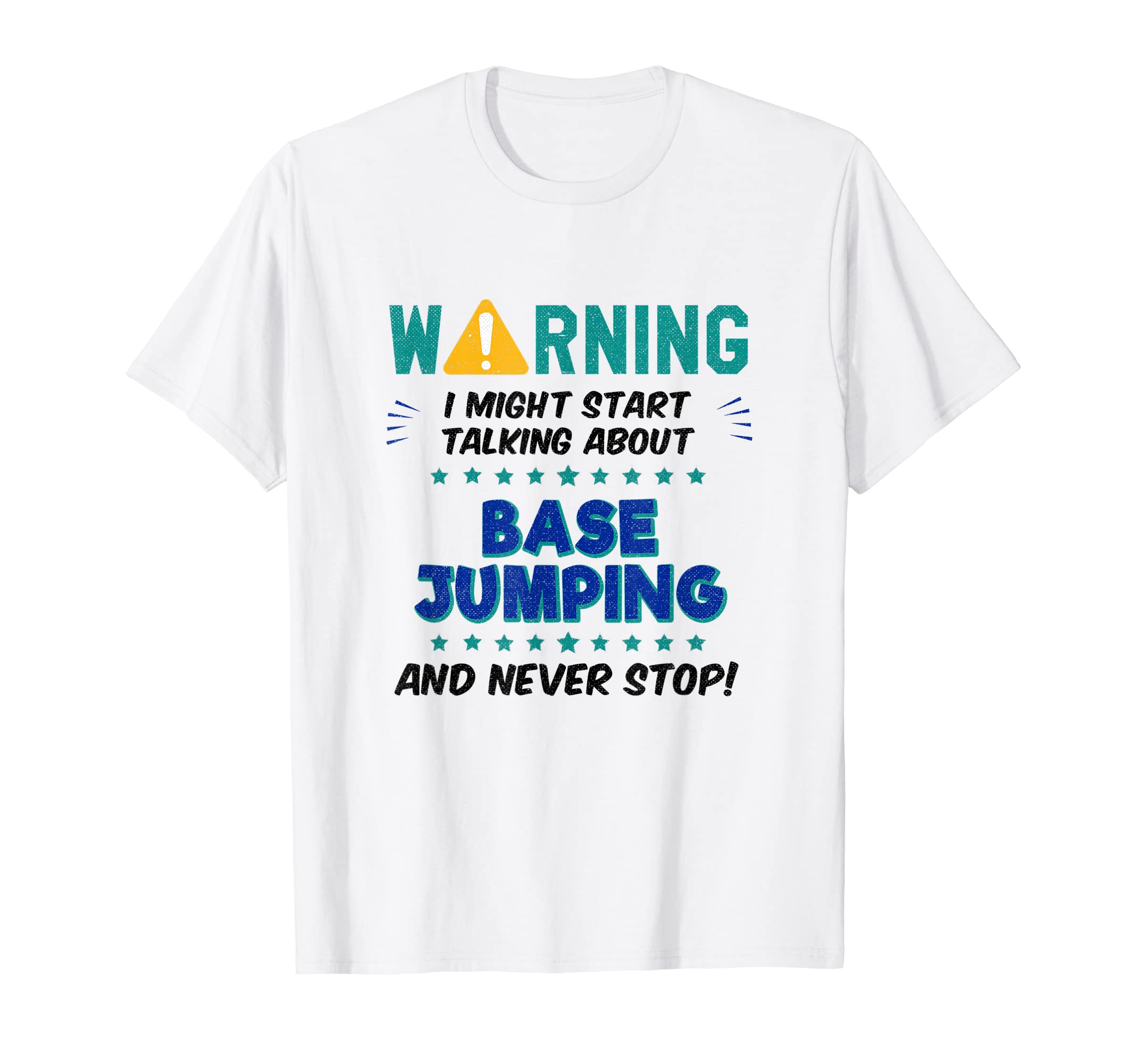 Funny Base Jumping Joke Graphic T-Shirt