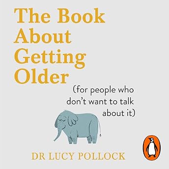 The Book About Getting Older Audiobook by Lucy Pollock episode artwork