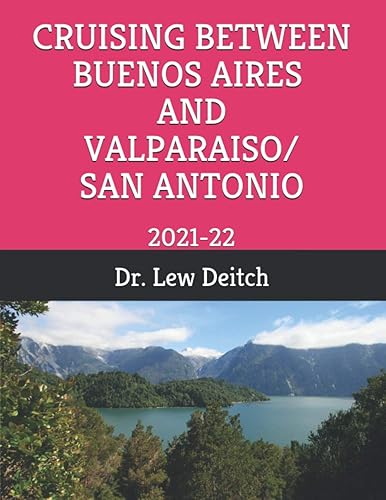 CRUISING BETWEEN BUENOS AIRES AND VALPARAISO/SAN ANTONIO: 2021-22